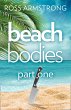 Beach Bodies: Part One (eBook, ePUB) - Bild 1