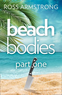 Cover Beach Bodies: Part One (eBook, ePUB)