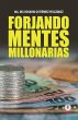 Forjando mentes millonarias - Bild 1