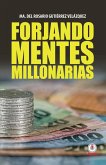 Forjando mentes millonarias