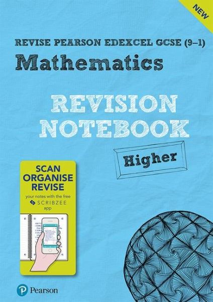 Pearson REVISE Edexcel GCSE Maths (Higher) Revision Notebook - for 2025 and 2026 exams Pearson REVISE Edexcel GCSE Maths (Higher) Revision Notebook - for 2025 and 2026 exams
