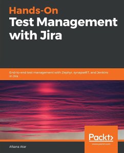Hands-On Test Management with Jira - Atar, Afsana