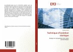 Technique d'isolation sismique