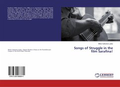 Songs of Struggle in the film Sarafina!