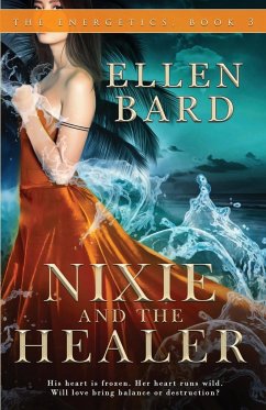 Nixie and the Healer - Bard, Ellen