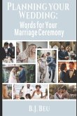 Planning Your Wedding: Words for Your Marriage Ceremony