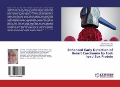 Enhanced Early Detection of Breast Carcinoma by Fork head Box Protein - Lotfy, Effat Tharwat;El-Houseini, Motawa