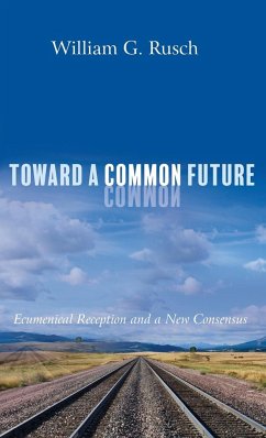Toward a Common Future - Rusch, William G.