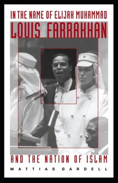 In the Name of Elijah Muhammad (eBook, PDF) In the Name of Elijah Muhammad (eBook, PDF)
