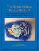 The Great Deluge: Fact or Fiction?