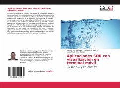 Aplicaciones SDR con visualización en terminal móvil - Paz Penagos, Hernán;Melo R., Katherin D.;Arias Torres, Luisa María
