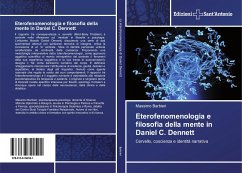 Eterofenomenologia e filosofia della mente in Daniel C. Dennett - Barbieri, Massimo