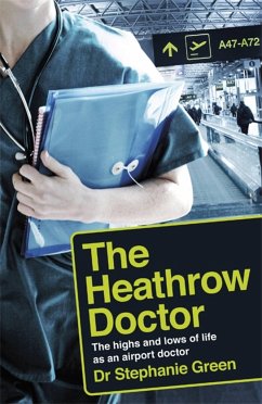 The Heathrow Doctor - Green, Dr Dr Stephanie