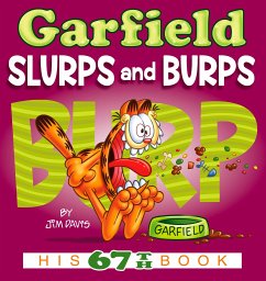 Garfield Slurps and Burps - Davis, Jim