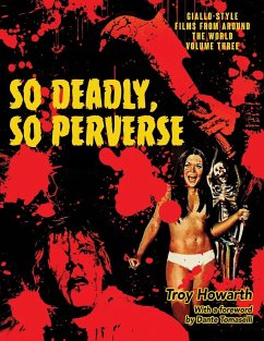 So Deadly, So Perverse - Howarth, Troy