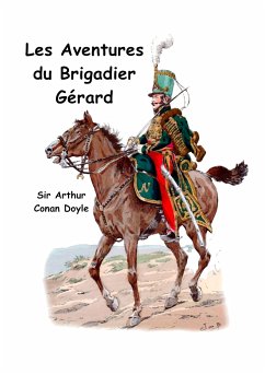 Les aventures du brigadier Gérard - Doyle, Arthur Conan