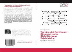 Tecnica dei Battimenti Binaurali nella Riabilitazione Psichiatrica - Capobianchi, Simone