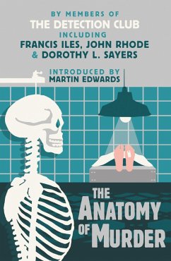 The Anatomy of Murder - The Detection Club; Sayers, Dorothy L.; Iles, Francis