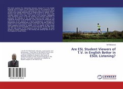 Are ESL Student Viewers of T.V. in English Better in ESOL Listening? - Mohamed, Arif