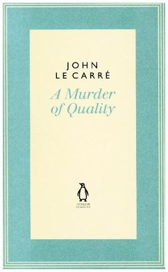 Murder of Quality - le Carre, John