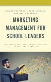 Marketing Management for School Leaders (eBook, ePUB)