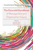 Emerald Handbook of Management and Organization Inquiry (eBook, PDF) Emerald Handbook of Management and Organization Inquiry (eBook, PDF)