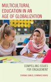 Multicultural Education in an Age of Globalization (eBook, ePUB)