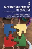 Facilitating Learning in Practice (eBook, PDF) Facilitating Learning in Practice (eBook, PDF)