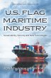 U.S. Flag Maritime Industry:... - Bild 1