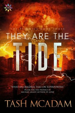 They Are the Tide (The Psionics, #3) (eBook, ePUB) - McAdam, Tash