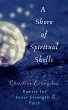 A Shore of Spiritual Shells: Poetry for... - Bild 1