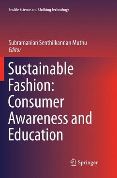 Sustainable Fashion: Consumer Awareness and Education