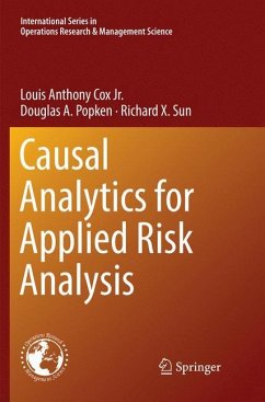 Causal Analytics for Applied Risk Analysis - Cox Jr., Louis Anthony;Popken, Douglas A.;Sun, Richard X.