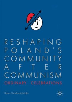 Reshaping Poland¿s Community after Communism - Chmielewska-Szlajfer, Helena