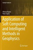 Application of Soft Computing and Intelligent Methods in Geophysics