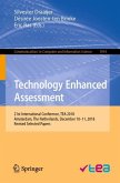 Technology Enhanced Assessment