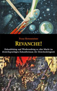 Revanche! - Rottensteiner, Franz