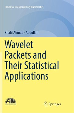 Wavelet Packets and Their Statistical Applications - Ahmad, Khalil;Abdullah