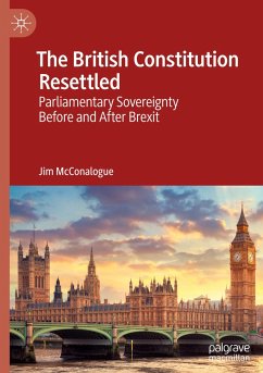 The British Constitution Resettled - McConalogue, Jim