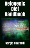 Ketogenic Diet Handbook (eBook, ePUB)