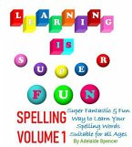 Learning is Super Fun Spelling (eBook, ePUB)