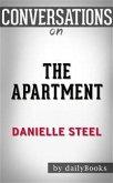 The Apartment: A Novel by Danielle Steel   Conversation Starters (eBook, ePUB)