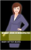 Woman's work in municipalities (eBook, PDF)