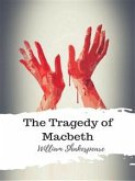 The Tragedy of Macbeth (eBook, ePUB)