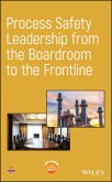 Process Safety Leadership from the Boardroom to the Frontline (eBook, ePUB)