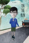 On the Run (eBook, ePUB) On the Run (eBook, ePUB)