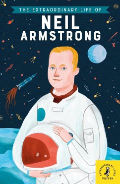 Cover The Extraordinary Life of Neil Armstrong (eBook, ePUB)
