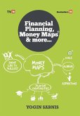 Financial Planning , Money Maps & More...