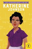 The Extraordinary Life of Katherine Johnson (eBook, ePUB)