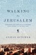 Walking to Jerusalem - Bild 1